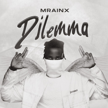 Mrainx - Dilemma