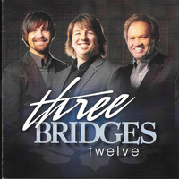 Three Bridges - Twelve