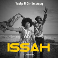 Yasha - Issah (Jesus)