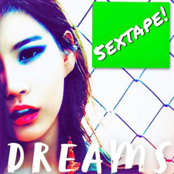 5EXTAPE! feat. Hannah Witkowski - Dreams