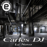 Carles DJ - Le Novo