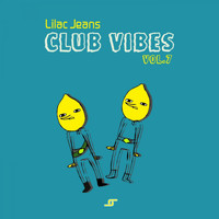 Lilac Jeans - Club Vibes Vol.7