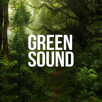 Relaxing Chill Out Music - Green Sound