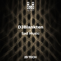 DJBlankten - Sad Music