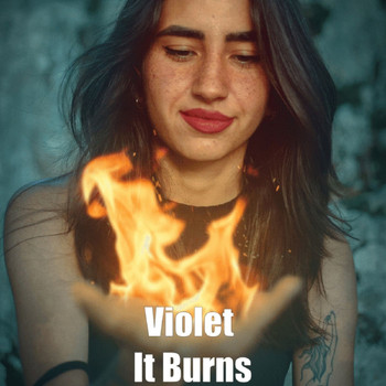 Violet - It Burns