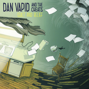 Dan Vapid & the Cheats - Guilt & Relief