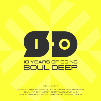 Various Artists - Soul Deep 10 Year Anniversary, Vol. 1