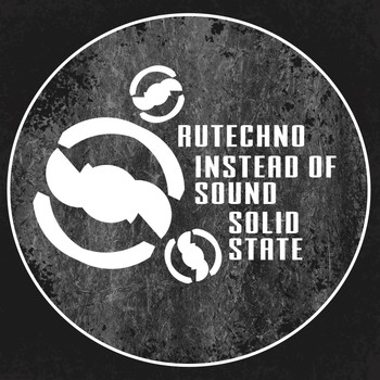 Rutechno - Instead of Sound