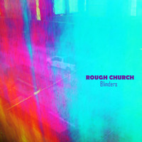 ROUGH CHURCH - Blinders