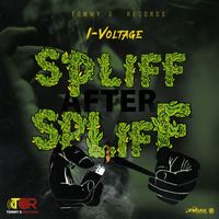 I-Voltage - Spliff After Spliff
