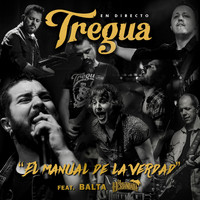Tregua - El Manual de la Verdad (En Directo)