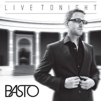 Basto - Live Tonight
