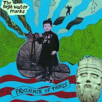 The High Water Marks - Proclaimer of Things