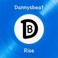 DannysBeat - Rise