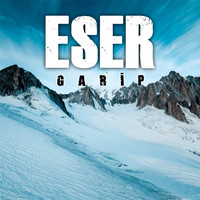 Eser - Garip