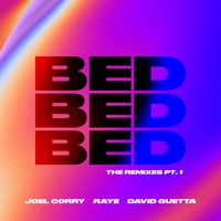 Joel Corry x RAYE x David Guetta - BED (The Remixes, Pt.1)
