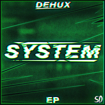 Dehux - SYSTEM