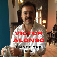 Víctor Alonso - Under the Sun (Instrumental)