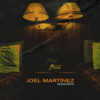 Joel Martínez - Animalitos