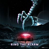 Aryue - Ring The Alarm