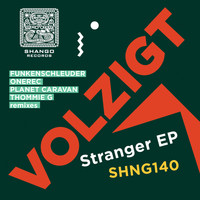 Volzigt - Stranger EP