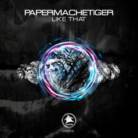 PaperMacheTiger - Like That