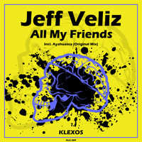 Jeff Veliz - All My Friends