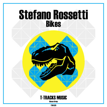 Stefano Rossetti - Bikes (Explicit)