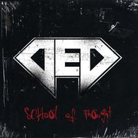 ded - School of Thought (Explicit)