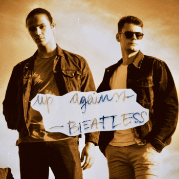 Beatless - Up Against