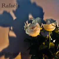 Rafaéla - Unforgettable