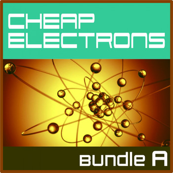 Various Artists - Cheap Electrons Bundle A