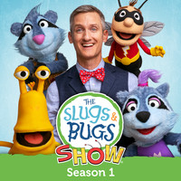 Slugs and Bugs - The Slugs & Bugs Show - Season 1