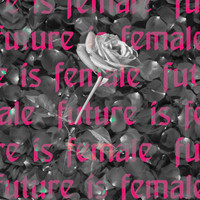DJ Bazootka - Future is Female