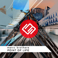 Manic Brothers - Point Of Life