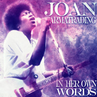 Joan Armatrading - In Her Own Words