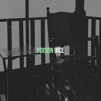 9ice - Poison (Explicit)