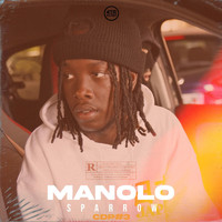 Manolo - Sparrow (Cdp#3) (Explicit)