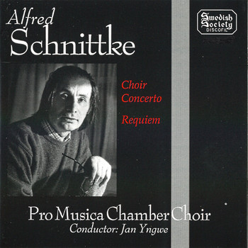 Pro Musica Chamber Choir - Schnittke: Choir Concerto & Requiem