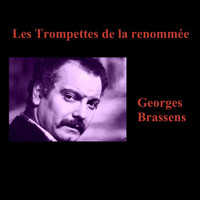 Georges Brassens - Les Trompettes de la renommée