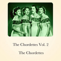 The Chordettes - The Chordettes, Vol. 2