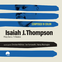 Isaiah J. Thompson - Composed in Color