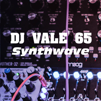 DJ Vale 65 - Synthwave