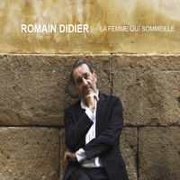Romain Didier - La femme qui sommeille