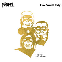 MÄRVEL - Five Smell City (Remastered 2021)