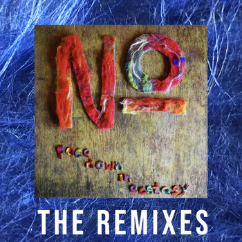Number - Face Down in Ecstasy (The Remixes)