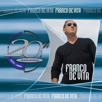 Franco de Vita - 20th Anniversary