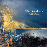 The Daughters - Golden Shore