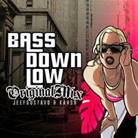 JeefGustavo - Bass Down Low