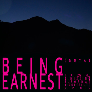 Goya - Being Earnest